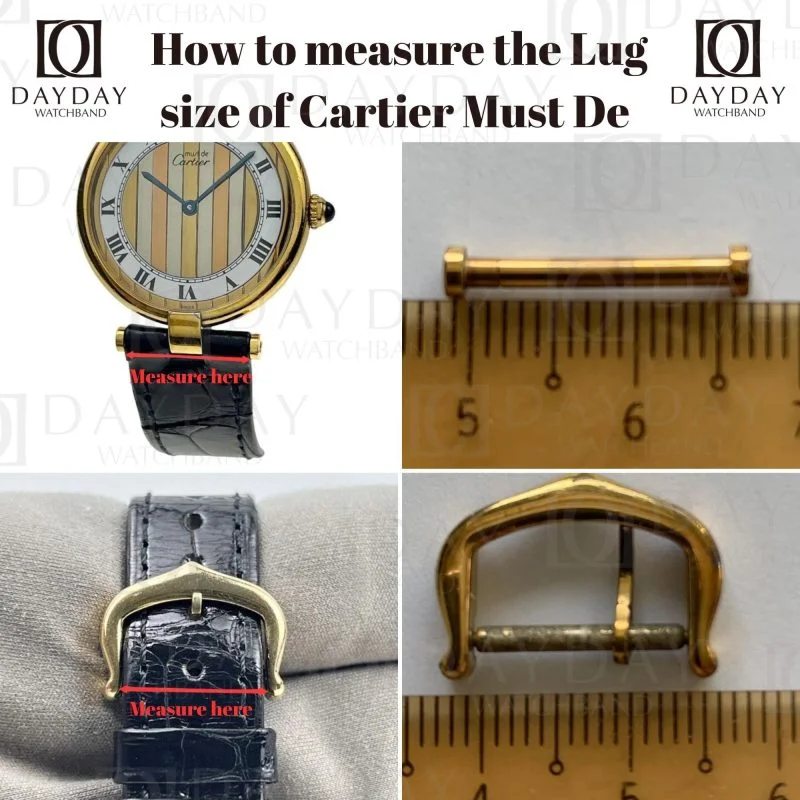 How to measure the Alligator leather watch strap replacement Lug size of Cartier Must De Daydaywatchband