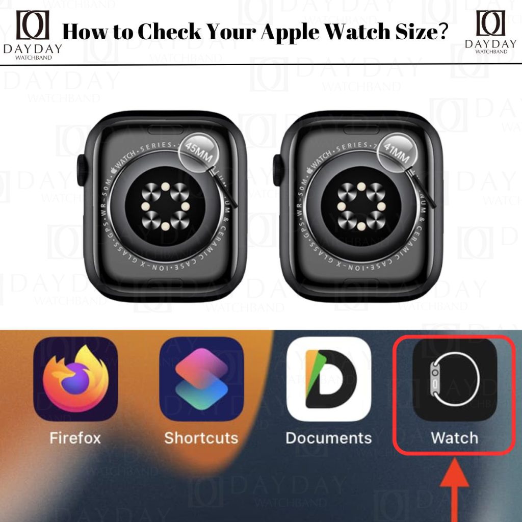 How to Check Your Apple Watch i watch iphone Size？
