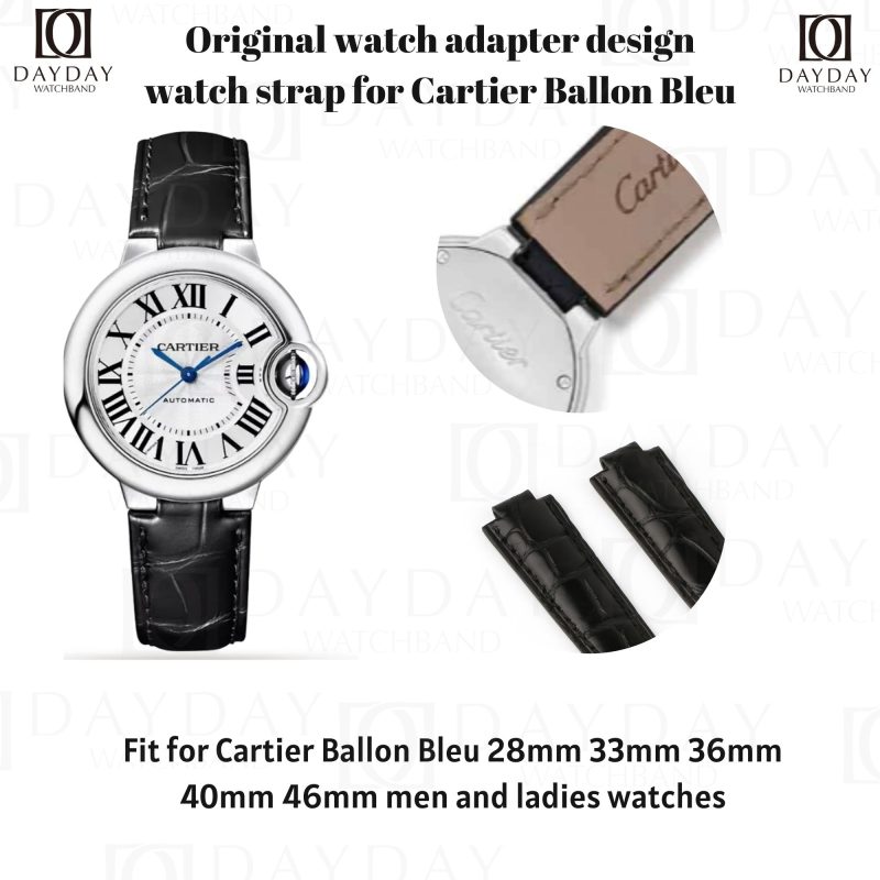 daydaywatchband custom leather watch strap band replacement Original watch adapter design showing watch strap for Cartier Ballon Bleu