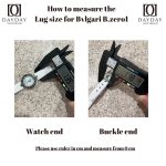 How to measure the lug size for Bulgari b zero watch band daydaywatchband