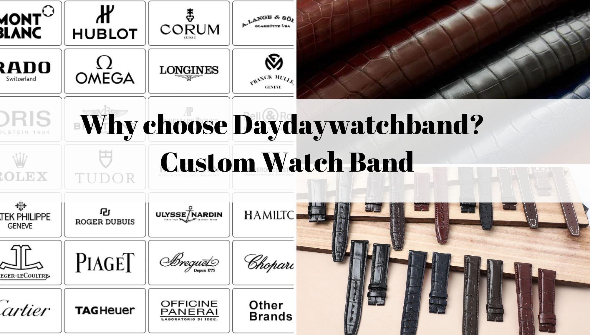 Why choose Daydaywatchband Custom Watch Band