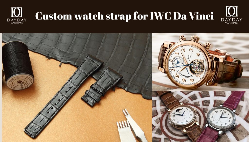 Daydaywatchband custom handmade alligator leather watch strap watchband wirst band watch belt replacement 22mm for IWC Da Vinci chronograph 3750, Kurt Klaus, Tourbillon, Rattrapa