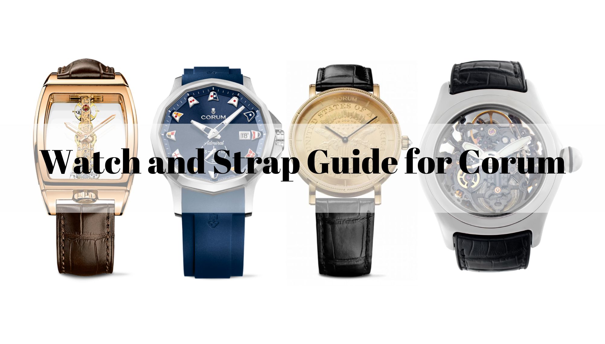 Daydaywatchband-Watch-and-Strap-Guide-for-Corum-bridge-Admirals-cup-Heritage-Bubble