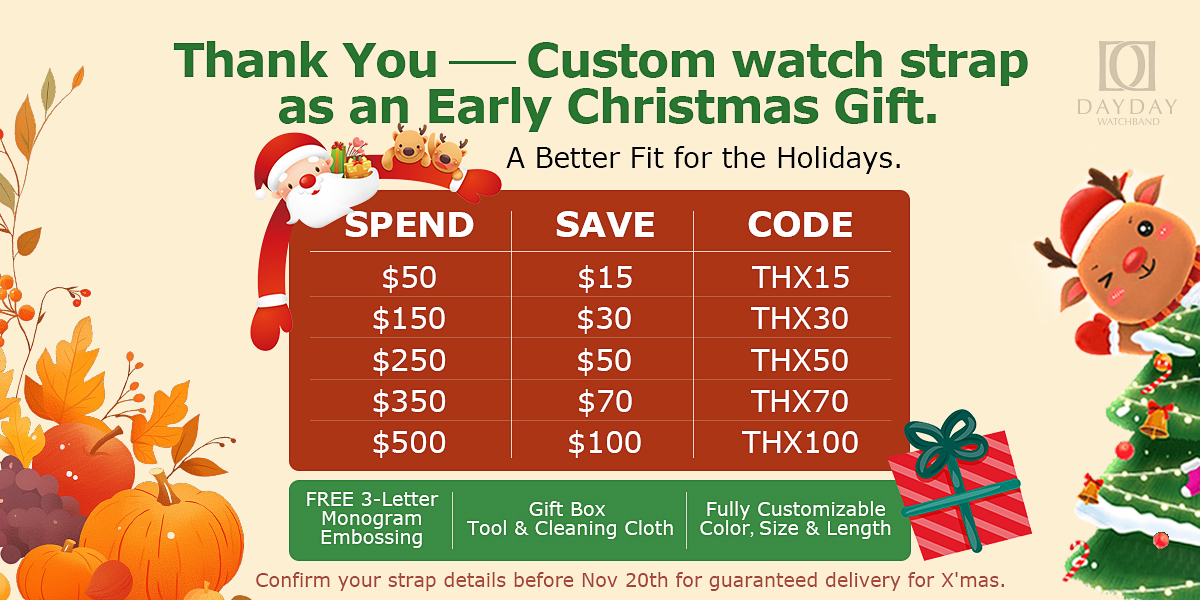 2026 Thank You Giving Sale and Christmas Sale Custom watch strap as an Early Christmas Gift